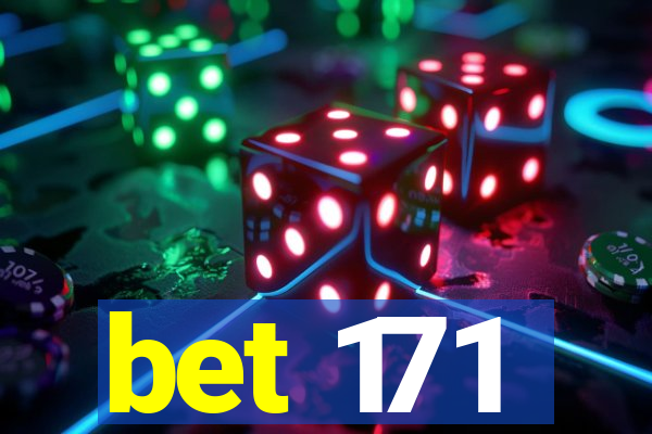 bet 171